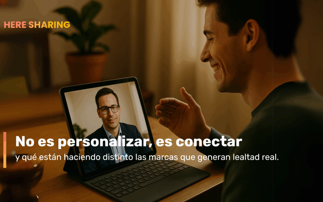 No es personalizar, es conectar